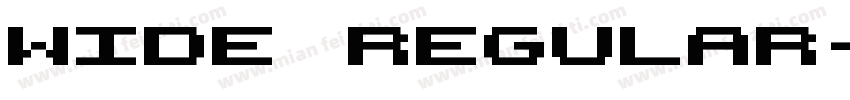 Wide Regular字体转换